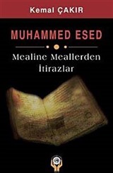 Muhammed Esed Mealine Meallerden İtirazlar