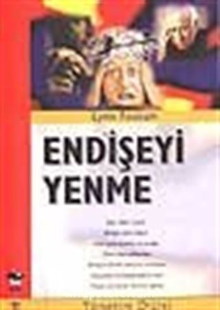 Endişeyi Yenme