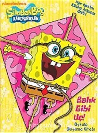 Süngerbob Balık Gibi Uç