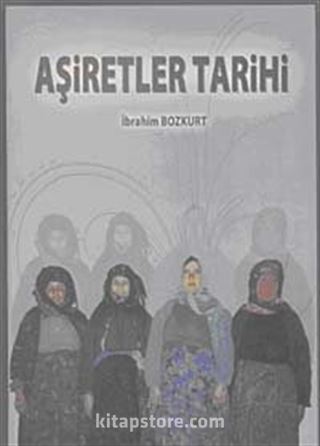 Aşiretler Tarihi