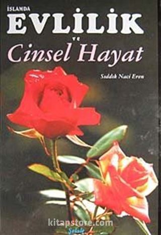 İslamda Evlilik ve Cinsel Hayat