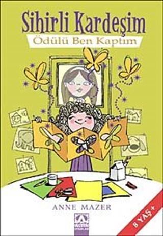 Sihirli Kardeşim-Ödülü Ben Kaptım