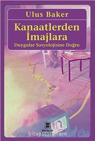 Kanaatlerden İmajlara