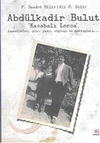 Abdülkadir Bulut Kasabalı Lorca