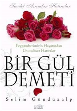 Bir Gül Demeti