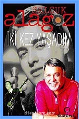 İki Kez Yaşadım