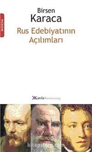 Rus Edebiyatının Açılımları