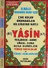 41 Yasin Tebareke Amme Vakıa-Cuma ve Kısa Sureler Türkçe Okunuşları ve Türkçe Açıklaması (Cep Boy-Kod:050)