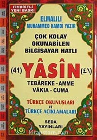 41 Yasin Tebareke Amme Vakıa-Cuma ve Türkçe Okunuşları ve Türkçe Açıklamaları (Rahle Boy Kod:113)