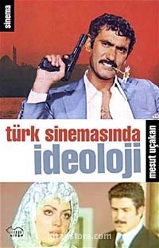 Türk Sinemasında İdeoloji