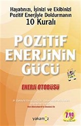 Pozitif Enerjinin Gücü