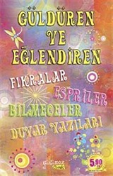 Güldüren ve Eğlendiren Fıkralar Espiriler Bilmeceler Duvar Yazıları (Cep Boy)