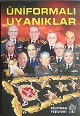 Üniformalı Uyanıklar