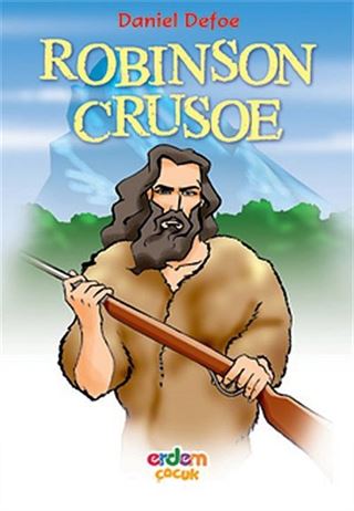 Robinson Crusoe/Dünya Çocuk Klasikleri