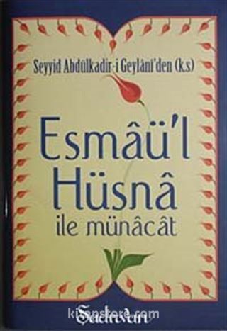 Esmaü'l Hüsna ile Münacat cep boy