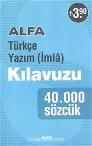 Türkçe Yazım (İmla) Kılavuzu 40.000 Sözcük