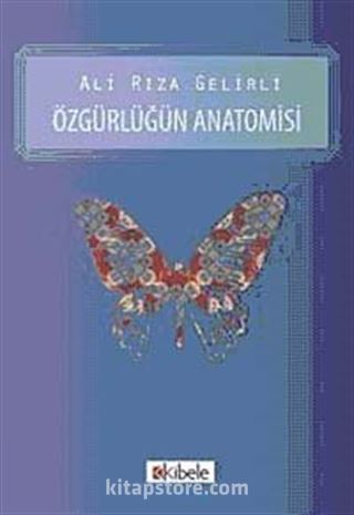 Özgürlüğün Anatomisi