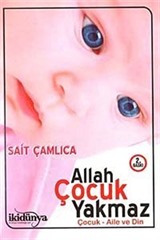 Allah Çocuk Yakmaz