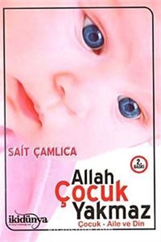 Allah Çocuk Yakmaz