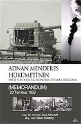 Adnan Menderes Hükümeti'nin İMF'ye Sunduğu İlk Ekonomik İstikrar Programı