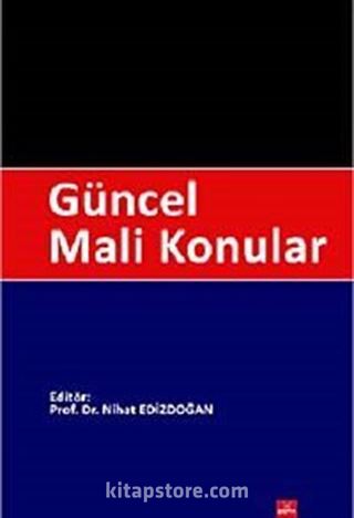 Güncel Mali Konular