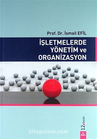 İşletmelerde Yönetim ve Organizasyon