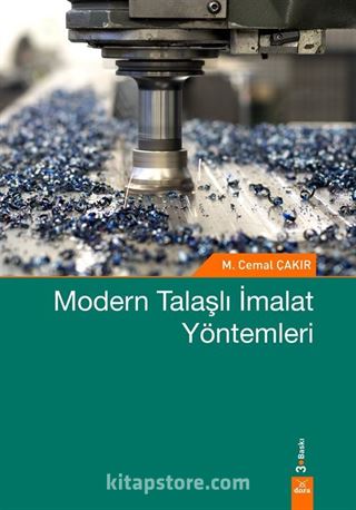 Modern Talaşlı İmalat Yöntemleri