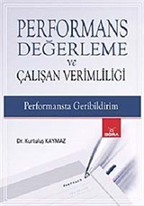 Performans Değerleme ve Çalışan Verimliliği