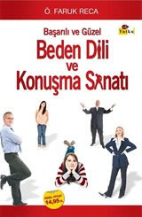 Beden Dili Başarılı ve Güzel Konuşma Sanatı