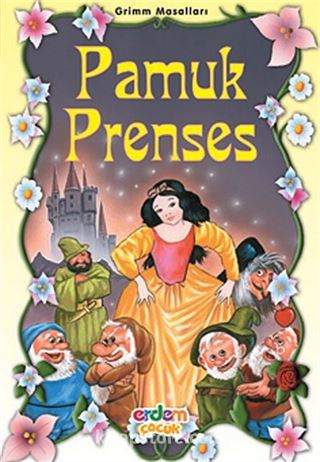 Pamuk Prenses/Grimm Masalları/Masal Klasikleri Dizisi