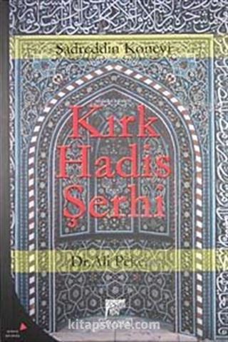 Kırk Hadis Şerhi