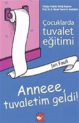 Anne Tuvaletim Geldi