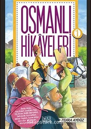 Osmanlı Hikayeleri