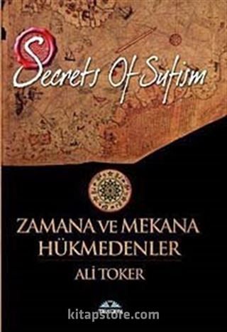 Zamana ve Mekana Hükmedenler