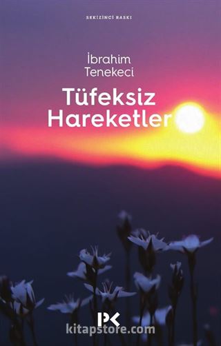 Tüfeksiz Hareketler