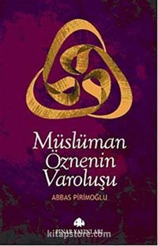 Müslüman Öznenin Varoluşu