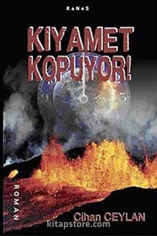 Kıyamet Kopuyor