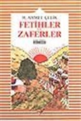 Fetihler ve Zaferler