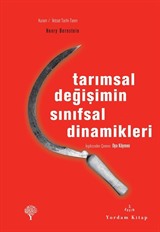 Tarımsal Değişimin Sınıfsal Dinamikleri