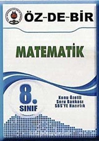 8. Sınıf Matematik / Konu Özetli Soru Bankası SBS'ye Hazırlık