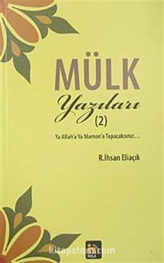 Mülk Yazıları-2