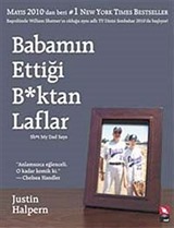 Babamın Ettiği B*ktan Laflar