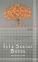 İşte Şeriat Budur