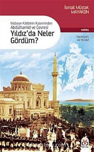 Yıldız'da Neler Gördüm?