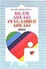 İslam Ahlakı-Peygamber Ahlakı