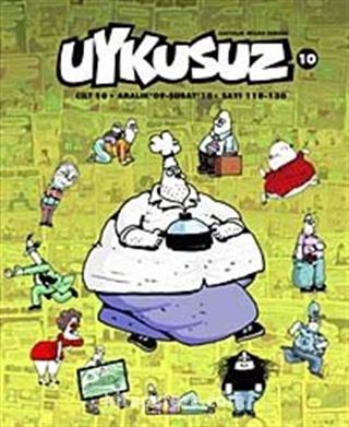 Uykusuz Dergisi Cilt:10 Aralık 09 - Şubat 10 Sayı:118-130