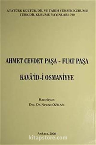 Ahmet Cevdet Paşa - Fuat Paşa Kava'id-i Osmaniye