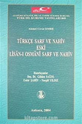 Türkçe Yeni Sarf ve Nahiv Eski Lisan-ı Osmani Sarf ve Nahiv