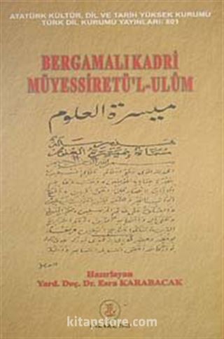 Bergamalı Kadri Müyessiretü'l-Ulum