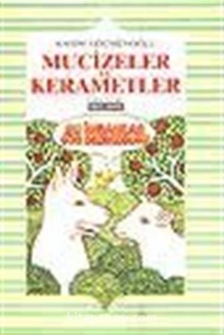 Mucizeler ve Kerametler